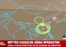 MİT’ten casusluk ağına operasyon!