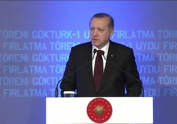 Cumhurbaşkanı Erdoğan'dan GÖKTÜRK-1 mesajı