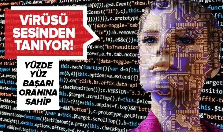 Virüsü sesinden tanıyor! Yüzde yüz başarı oranına sahip