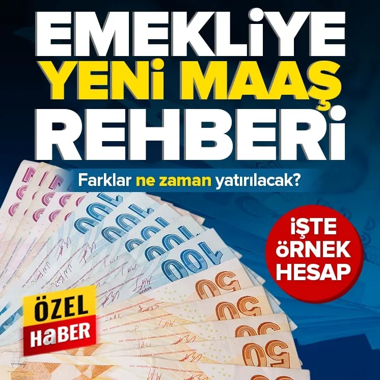 Emekliye yeni maaş rehberi! Farklar ne zaman yatırılacak?