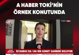 A HABER TOKİ'NİN ÖRNEK KONUTUNDA