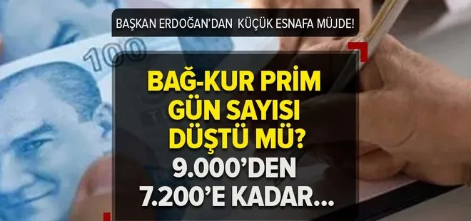 Başkan Erdoğan son dakika açıkladı! Küçük esnafa erken emeklilik müjdesi! Bağ-Kur prim ödeme gün sayısı düştü mü, eşitlenecek mi?