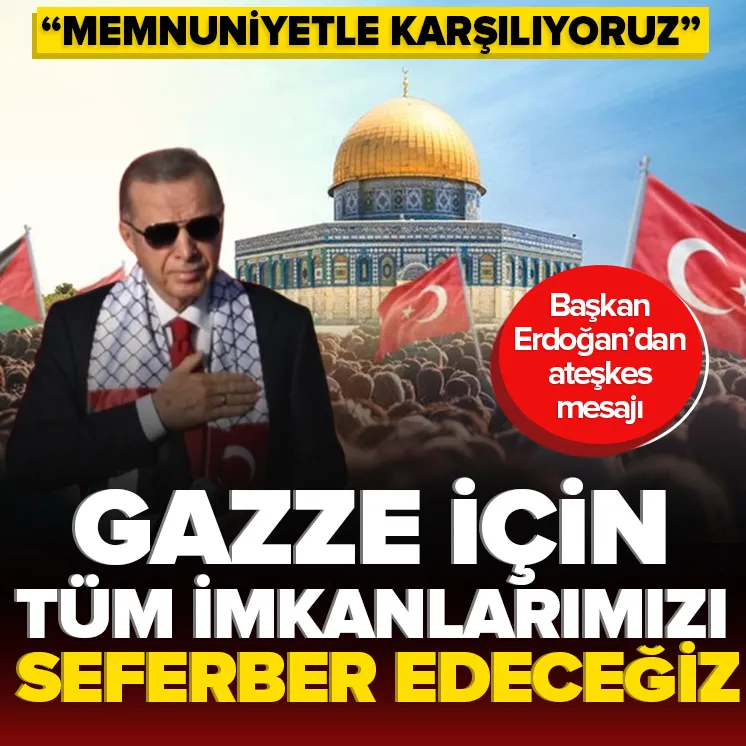 Başkan Erdoğan’dan ateşkes mesajı!