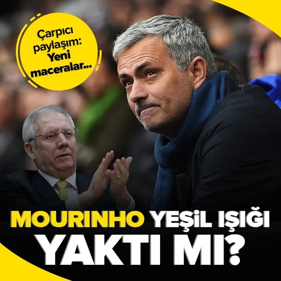 Aziz Yıldırım’ın flaş açıklamalarının ardından Jose Mourinho’dan çarpıcı paylaşım! Fenerbahçe’ye geliyor mu?