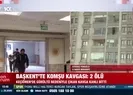 Ankarada komşu kavgası: 2 ölü