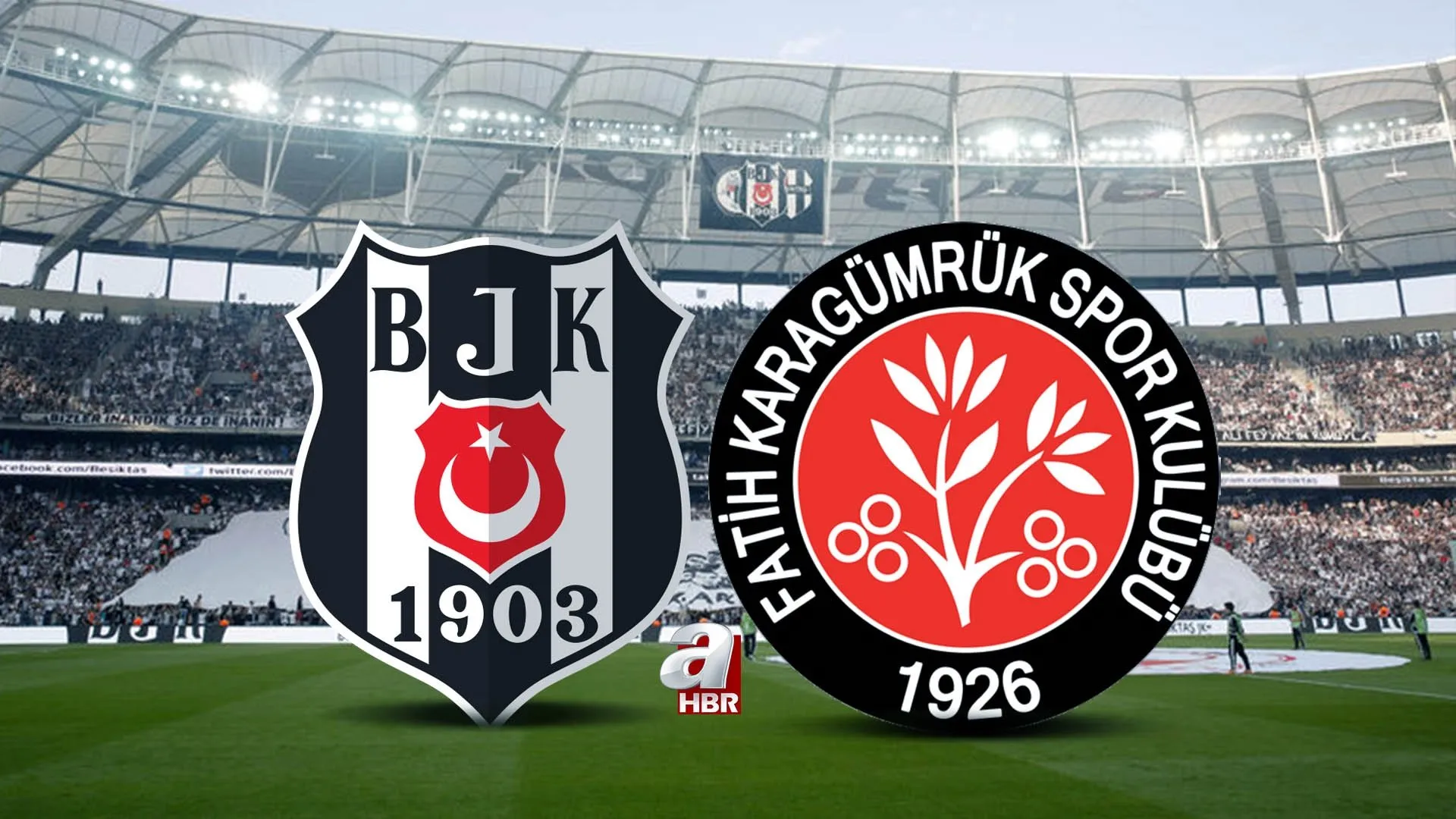 Besiktas Maci Bu Aksam Saat Kacta Besiktas Fatih Karagumruk Maci Ne Zaman Hangi Kanalda Canli Yayin Nasil Izlenir