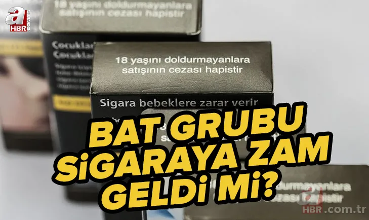 BAT sigaraya zam geldi mi? 2 Temmuz Kent D-Range, Rothmans, Tekel, Viceroy, Pall Mall, Samsun, Maltepe sigara fiyatları ne kadar? 1