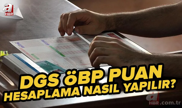 DGS ÖBP puan hesaplama 2022 | DGS puan hesaplama nasıl yapılır? Ön lisans başarı puanları (ÖBP) nedir? 1