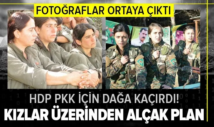 HDP'nin kaçırdığı kızların fotoğrafları ortaya çıktı