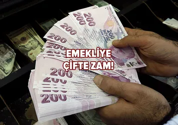 Fark göründü: Emekliye çifte zam!