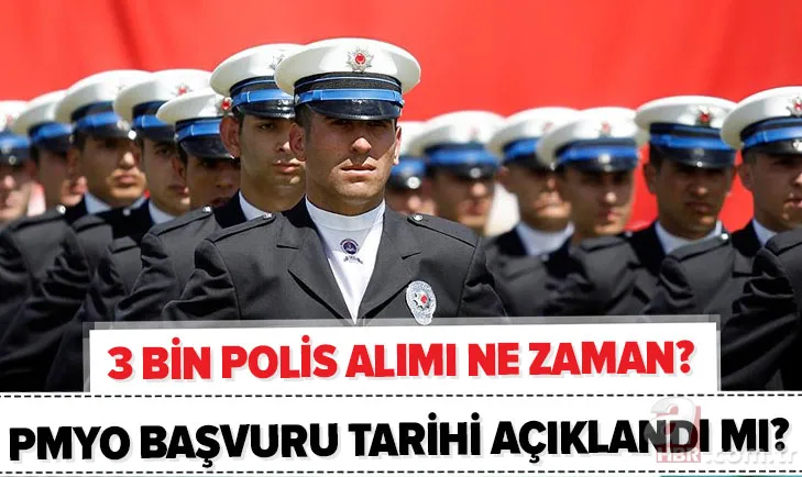 Lise mezunu 3 bin polis alımı olacak mı? 2021 PMYO başvuru tarihi belli oldu mu? PMYO şartları ve taban puanlar 1