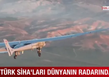 Türk SİHA'ları dünyanın radarında