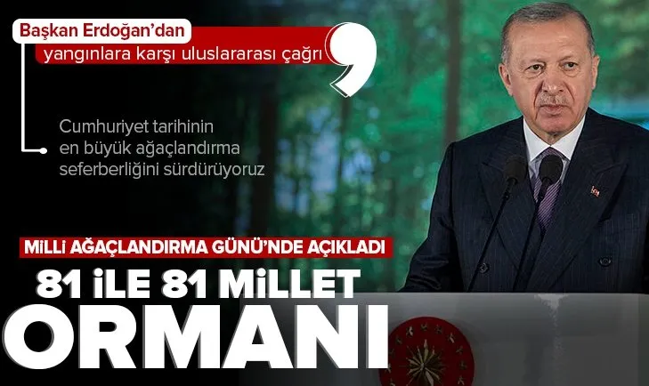 Son dakika: Başkan Erdoğan’dan Milli Ağaçlandırma Günü Fidan Dikim Töreni’nde önemli açıklamalar