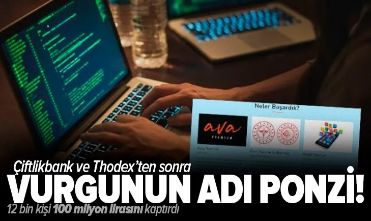 Son dakika: Çiftlikbank ve Thodex’ten sonra vurgunun adı Ponzi! 12 bin kişi 100 milyon lirasını kaptırdı