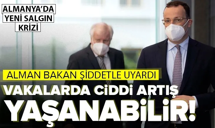 Almanya Sağlık Bakanı uyardı: Vakalarda ciddi artış yaşanabilir!