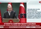 Erdoğandan Ayasofya çıkışı: 1934de kimler müzeye çevirdi?