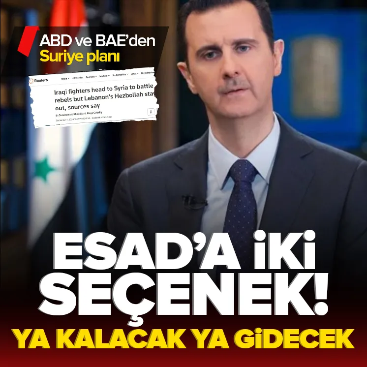 ABD ve BAEden Suriye planı: Esada seçenek!