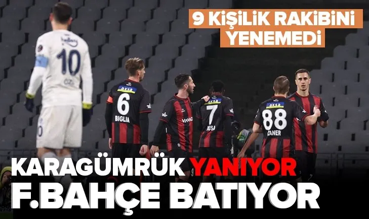 Karagümrük: 1 - Fenerbahçe: 1 MAÇ SONUCU Kanarya 9 kişi kalan Karagümrük’e takıldı
