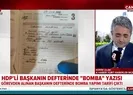 HDPli başkanın defterinde bomba nasıl yapılır tarifi çıktı