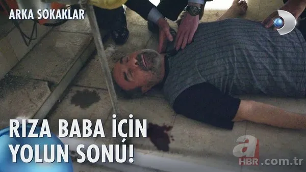 Arka Sokaklar Rıza Baba öldü mü, ölecek mi? Arka Sokaklar Zafer Ergin diziden ayrıldı mı? Son bölümde yaşananlar... 2