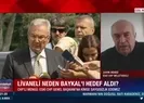 Livaneli neden Baykal’ı hedef aldı?