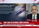 Yurt dışından telefon getirene müjde