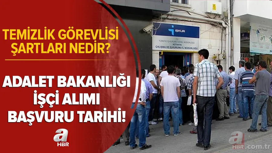 İŞKUR 1287 işçi alımı ilanı: 2021 Adalet Bakanlığı temizlik görevlisi başvuru tarihi ve şartlar! Atama yerleri... 1