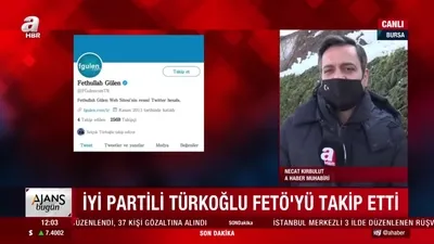 FETÖ’yü takip etti