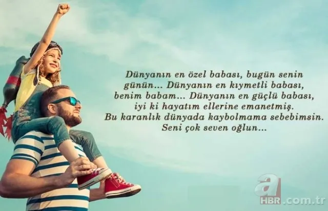 2019 Babalar Günü mesajları sözleri sizlerle! En güzel Babalar Günü mesajları ve sözleri | Resimli 17