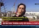 İBB’ye karşı bir mahalle ayakta
