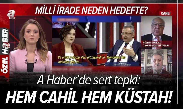 Son dakika: Başkan Erdoğan'ı hedef alan CHP'li Engin Altay'a A Haber canlı yayınında sert tepki: Hem cahil hem küstah!