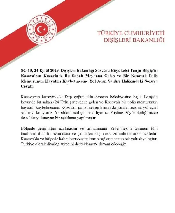 Dışişleri Bakanlığından Kosova’daki silahlı saldırıya kınama: Türkiye olarak diyalog sürecini desteklemeye devam edeceğiz