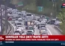 Servisler yola çıktı trafik arttı