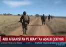 ABD’den Afganistan ve Irak kararı