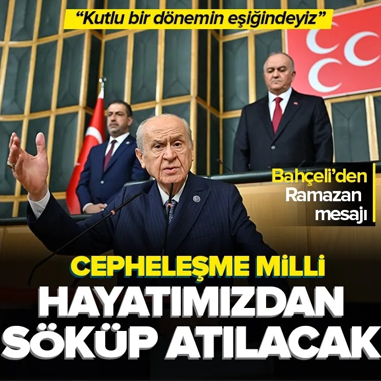 Bahçeli’den Ramazan mesajı