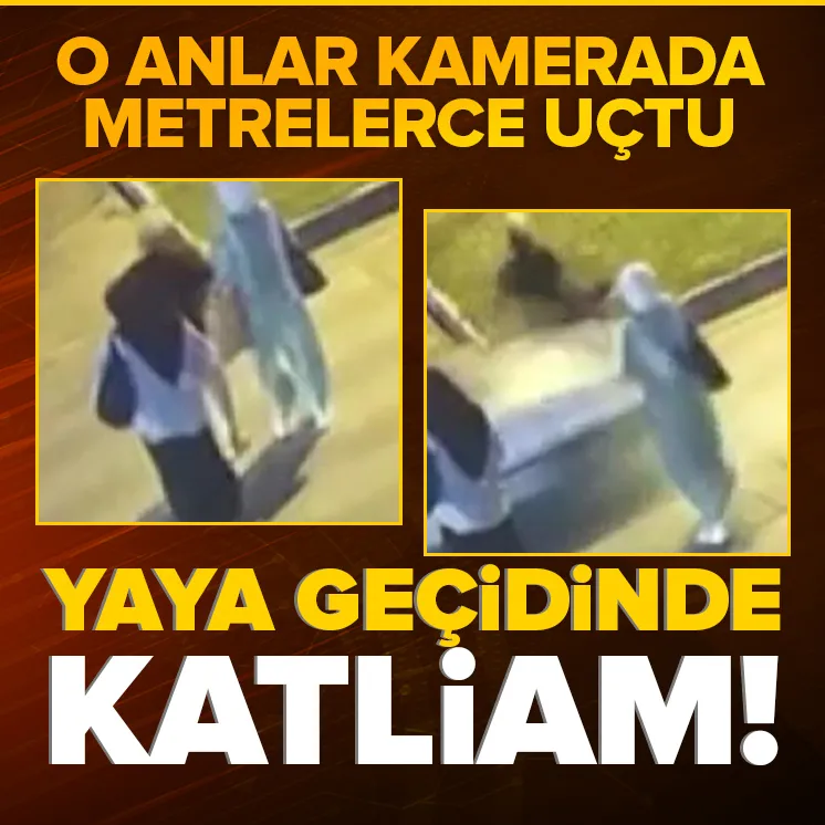 Yaya geçidindeki feci kaza kamerada...