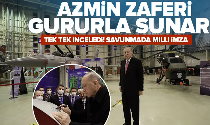 Başkan Erdoğan tek tek inceledi! Türk savunması için tarihi gün