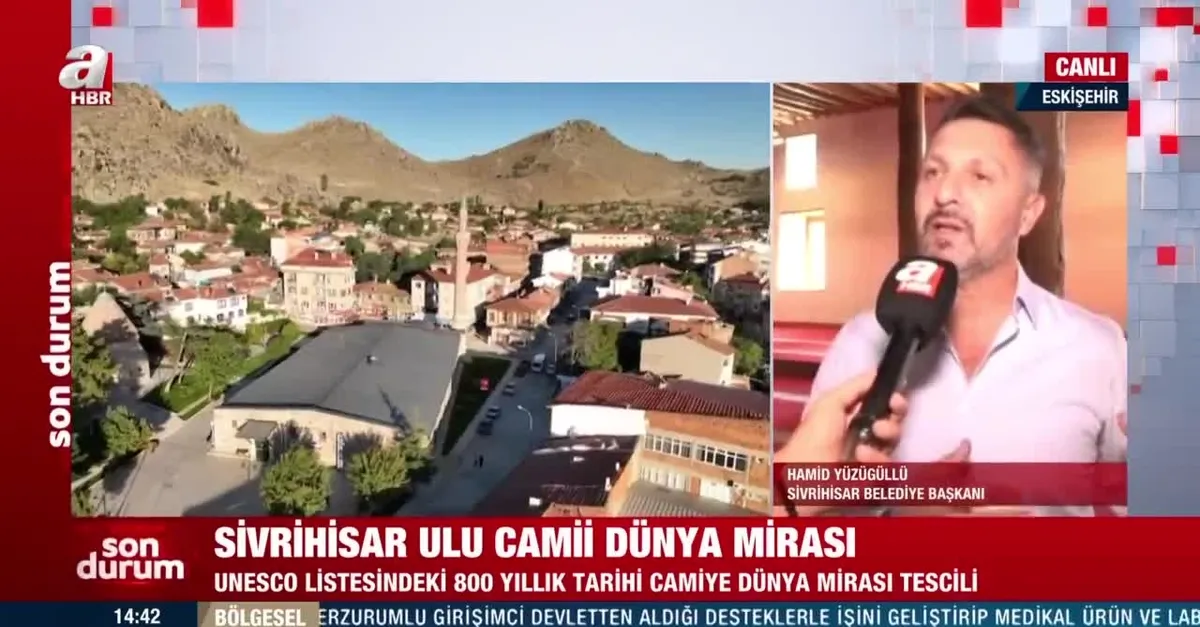 Sivrihisar Ulu Camii dünya mirası