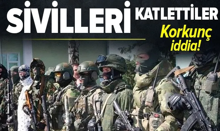 Korkunç iddia! Rus paralı askerleri Wagner Grubu siviller katletti