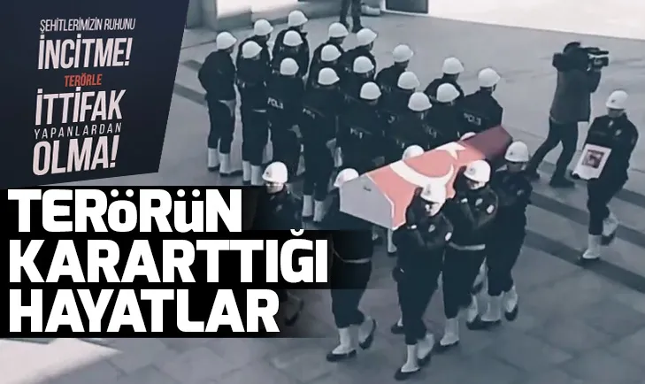 Terörün kararttığı hayatlar