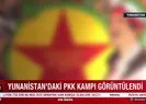 Yunanistan’daki PKK kampı görüntülendi