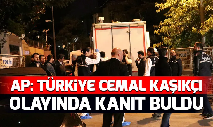 AP: Türkiye Kaşıkçı olayında kanıt buldu