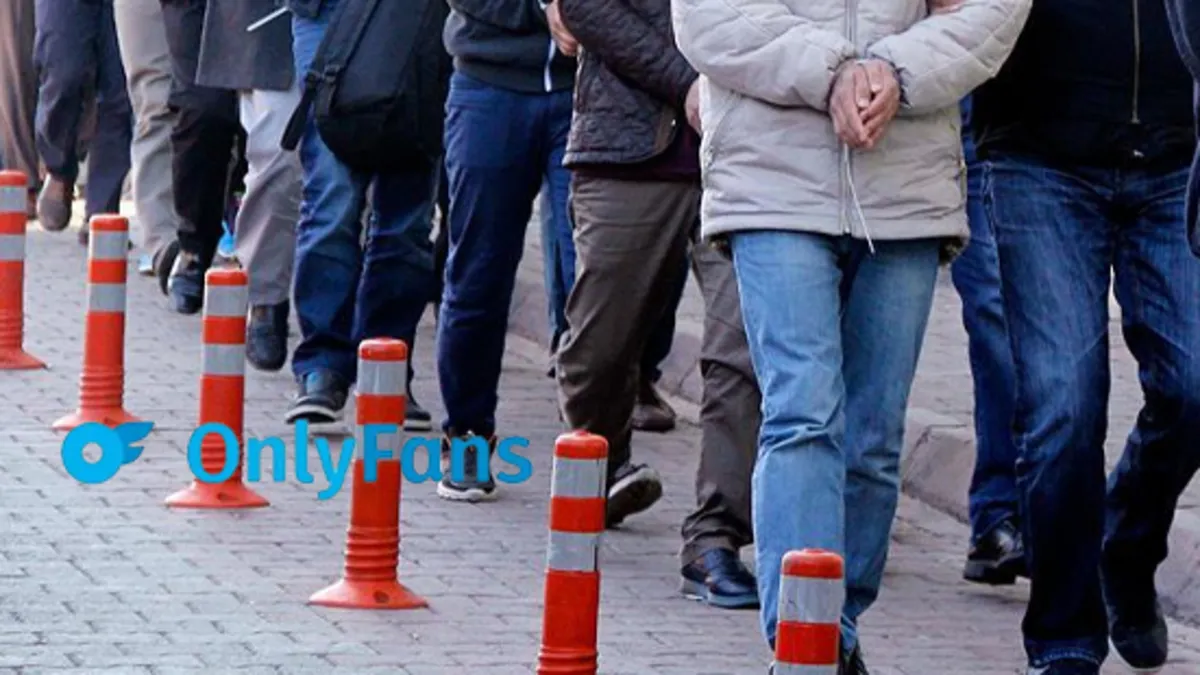 Onlyfans operasyonunda gelişme! 17 kişi tutuklandı | İşte o isimler