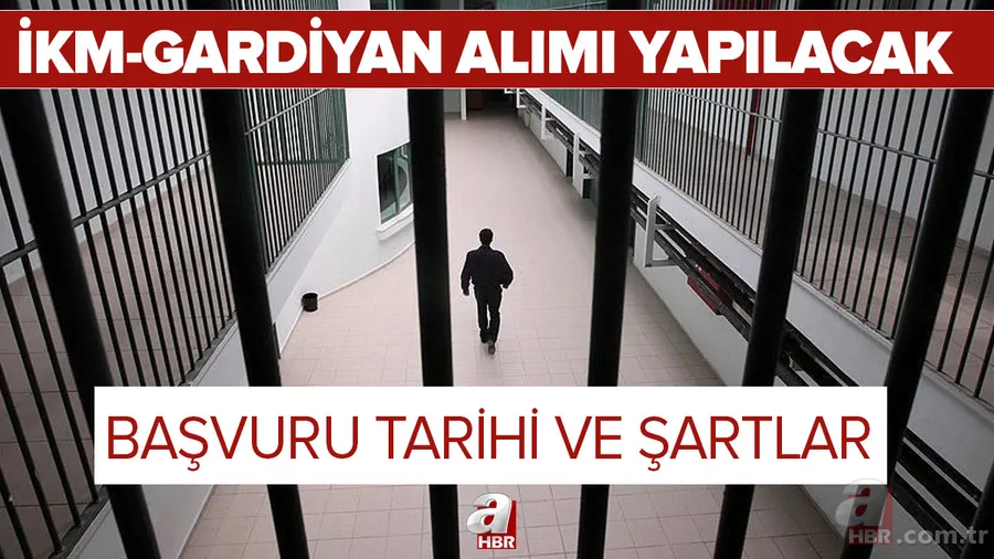 Başvurular başladı! Adalet Bakanlığı İnfaz Koruma Memuru (İKM-Gardiyan) başvuru nasıl yapılır? Şartlar nelerdir? 1