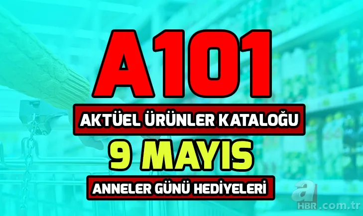 A101 aktüel ürünler kataloğu 9 Mayıs son dakika fırsatları! A101 indirimli ürünler neler? 1