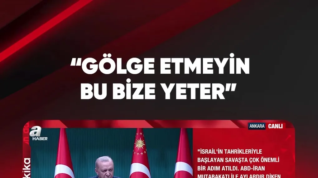 "GÖLGE ETMEYİN BU BİZE YETER"