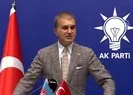 AK Parti Sözcüsü Çelik’ten CHP’yi kilitleyen Ünal Çeviköz sorusu!