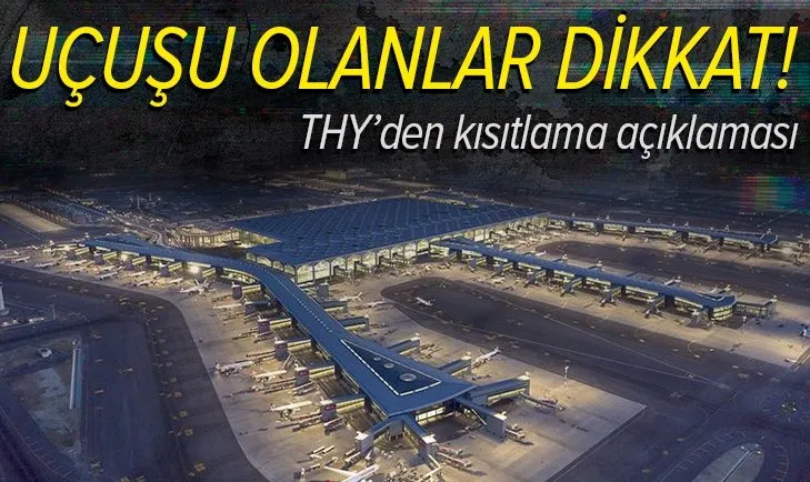 Son dakika: Uçuşu olan yolcular kısıtlamadan muaf mı? THY'den flaş açıklama