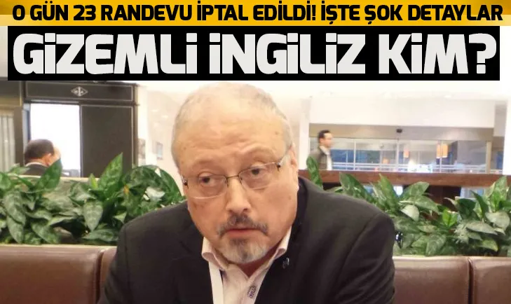 Cemal Kaşıkçı olayında gizemli İngiliz