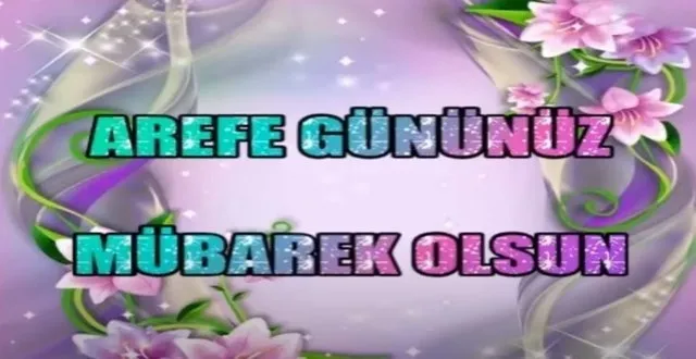 arefe gunu mesajlari 2020 resimli ve